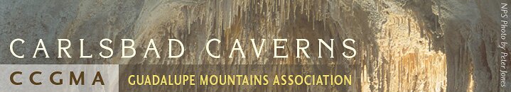 Carlsbad Caverns - Guadalupe Mountains Association - CCGMA